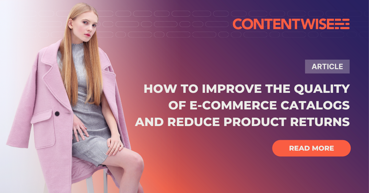 How to improve the quality of catalogs and reduce product